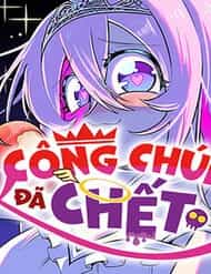 Công Chúa Đã Chết!