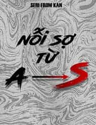 Nỗi Sợ Từ A Đến S
