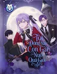 Tôi Đóng Vai Con Gái Nuôi Quá Giỏi
